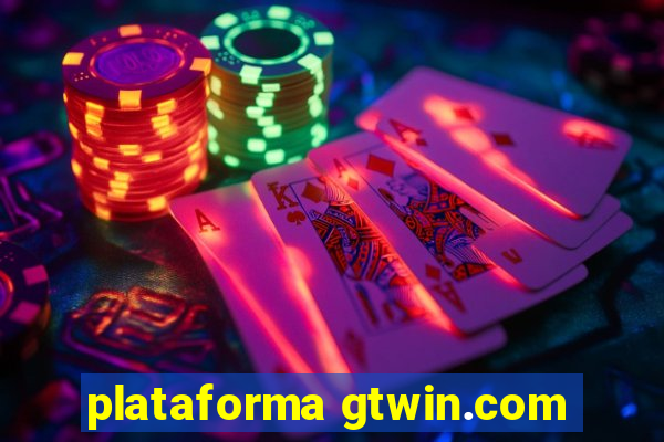 plataforma gtwin.com